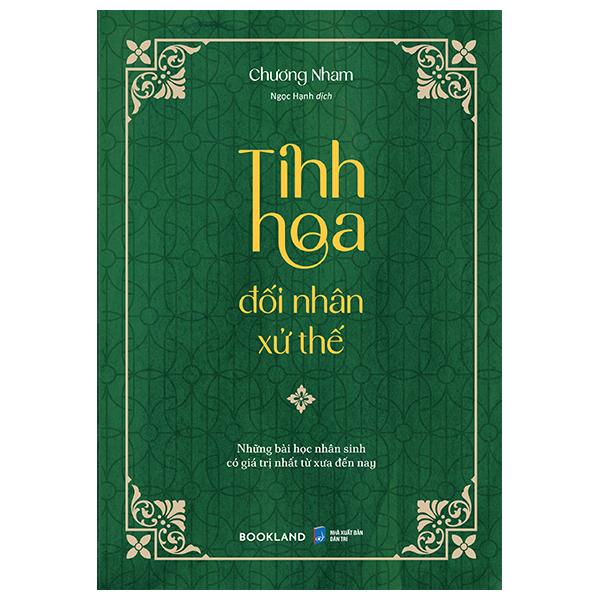 Tinh Hoa Đối Nhân Xử Thế