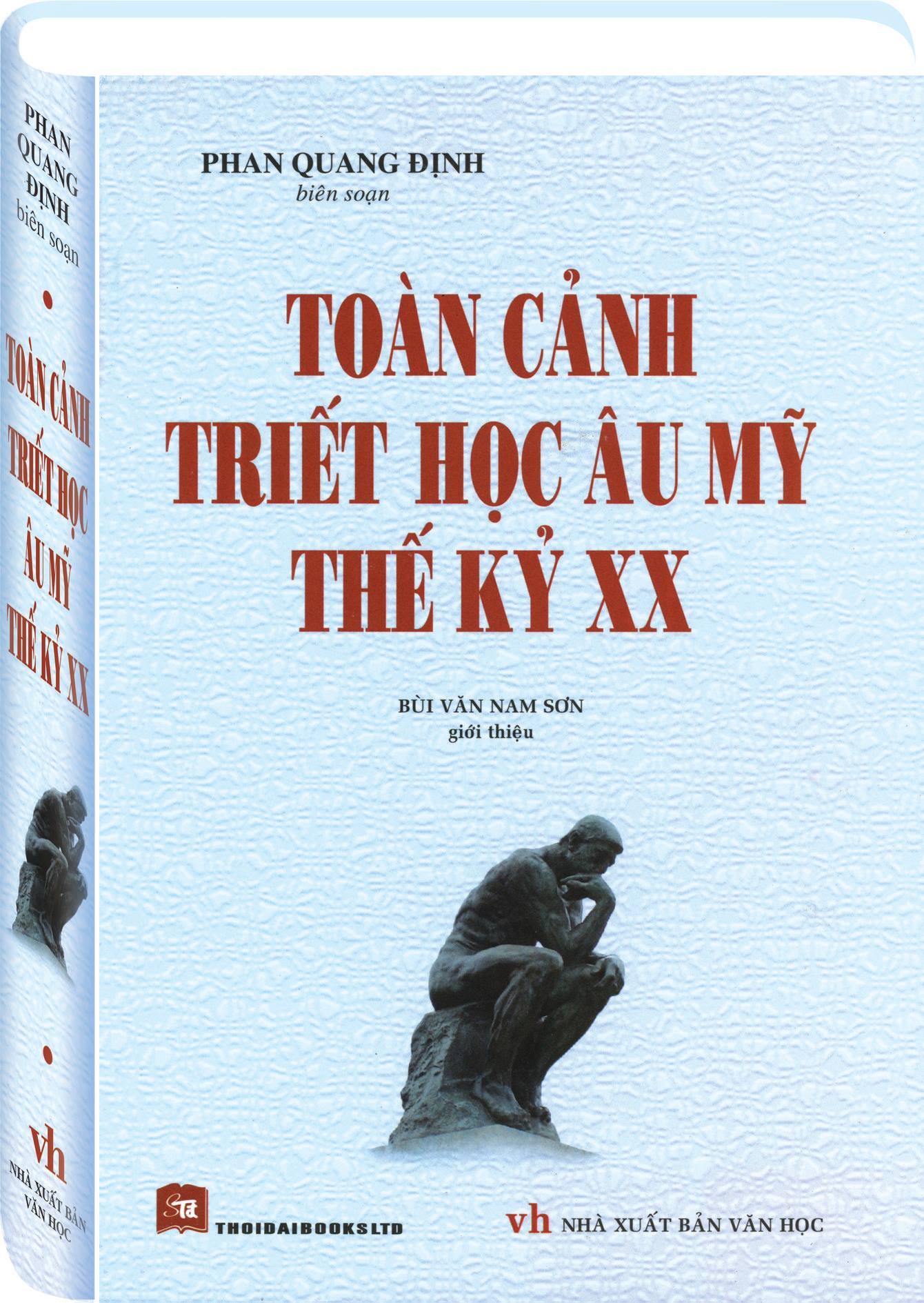 TOÀN CẢNH TRIẾT HỌC ÂU MỸ THẾ KỶ XX