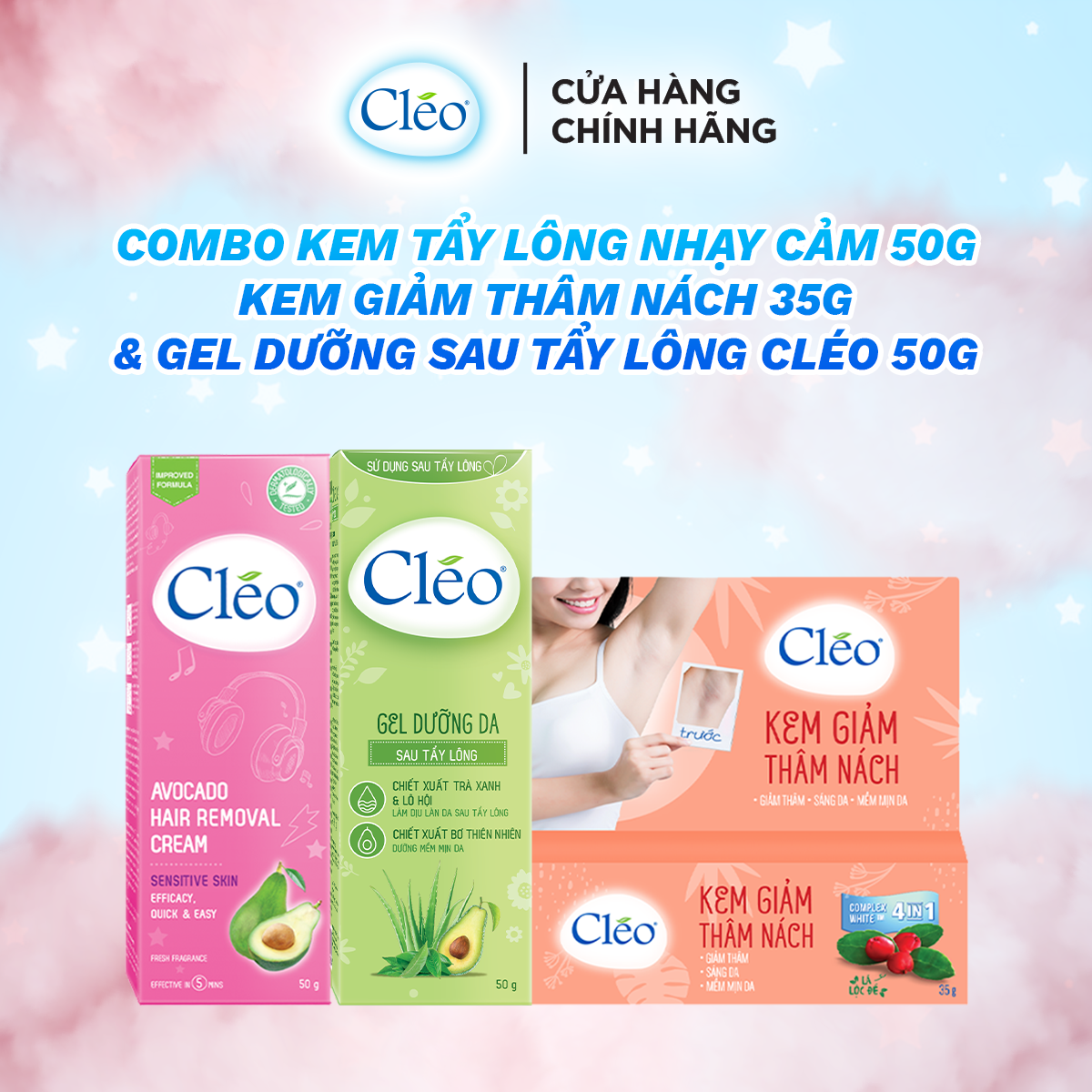 Bộ tẩy lông vùng nách Cléo an toàn cho da nhạy cảm 50g, kem giảm thâm Cléo, dưỡng trắng da 35g Và gel dưỡng da sau tẩy lông 50g