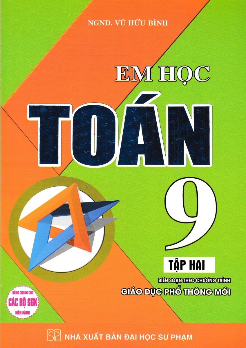 Em Học Toán 9 (Biên Soạn Theo Chương Trình GDPT Mới) - HA
