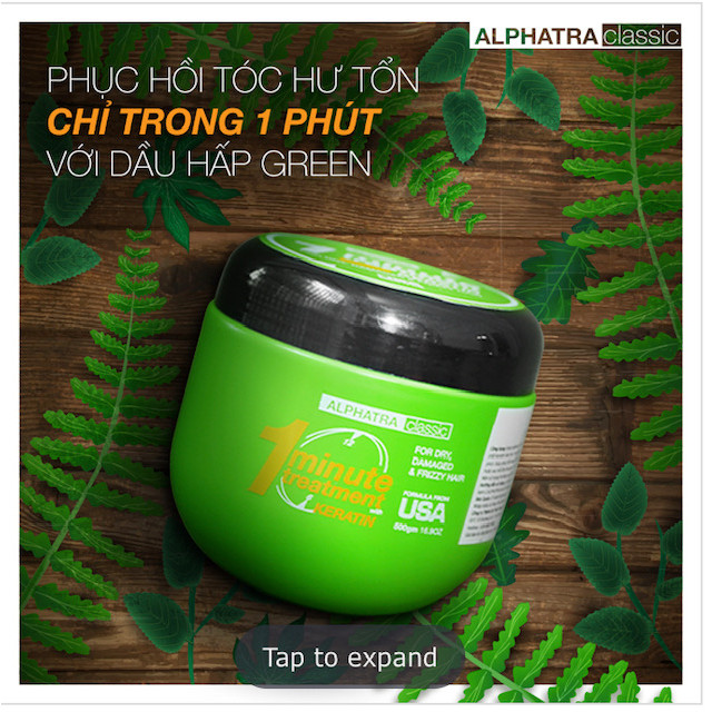 KEM Ủ TÓC 1 PHÚT THẢO DƯỢC - 1 MINUTE TREATMENT KERATIN (GREEN) - Alphatra Classic - 500ml