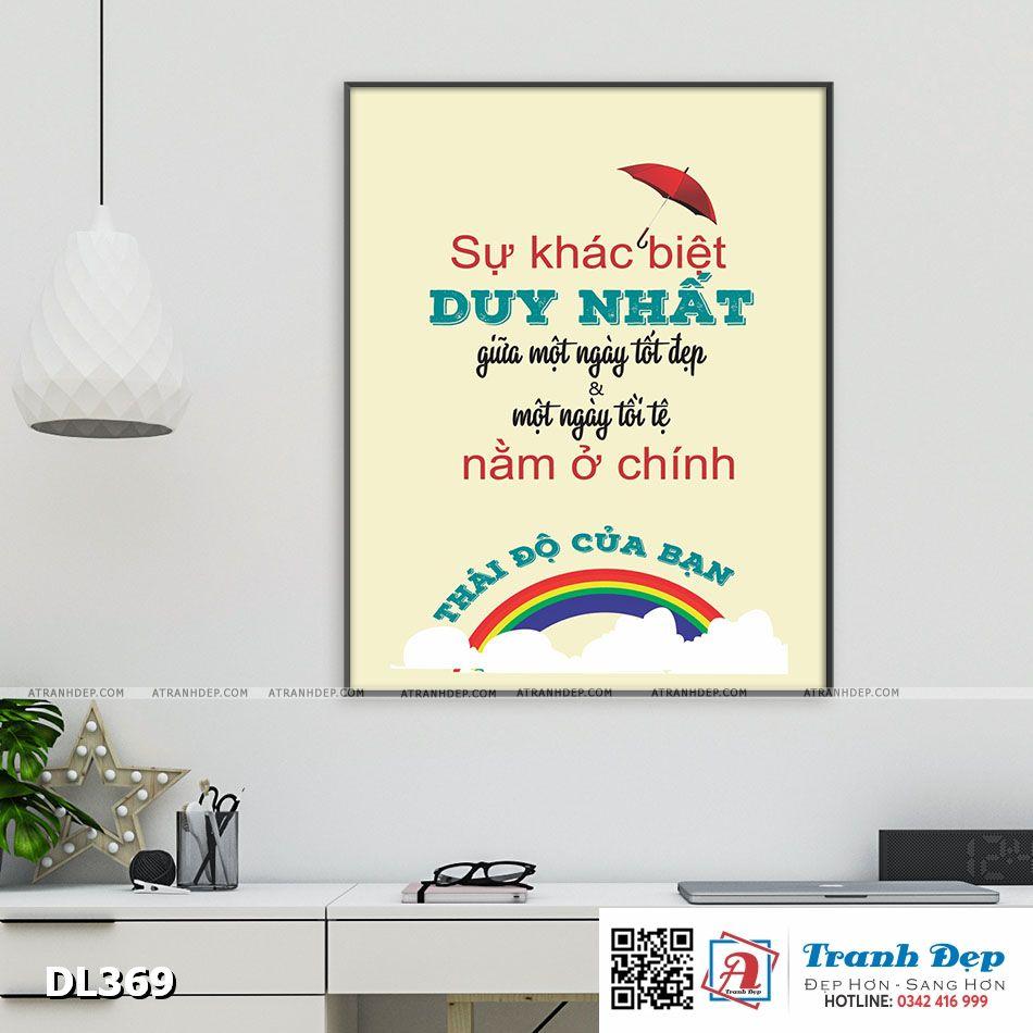 Tranh động lực trang trí phòng làm việc - Sự khác biệt duy nhất giữa một ngày tốt đẹp và một ngày tồi tệ - DL369