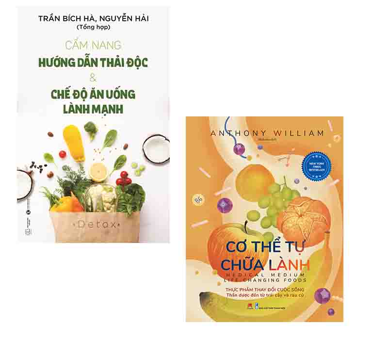 Combo 2 cuốn: Cẩm Nang Hướng Dẫn Thải Độc &amp; Chế Độ Ăn Uống Lành Mạnh + Cơ Thể Tự Chữa Lành: Thực Phẩm Thay Đổi Cuộc Sống ( Kiến thức sử dụng thực phẩm hiệu quả/ Hướng dẫn sống lành mạnh/ Tặng kèm Bookmark happy)