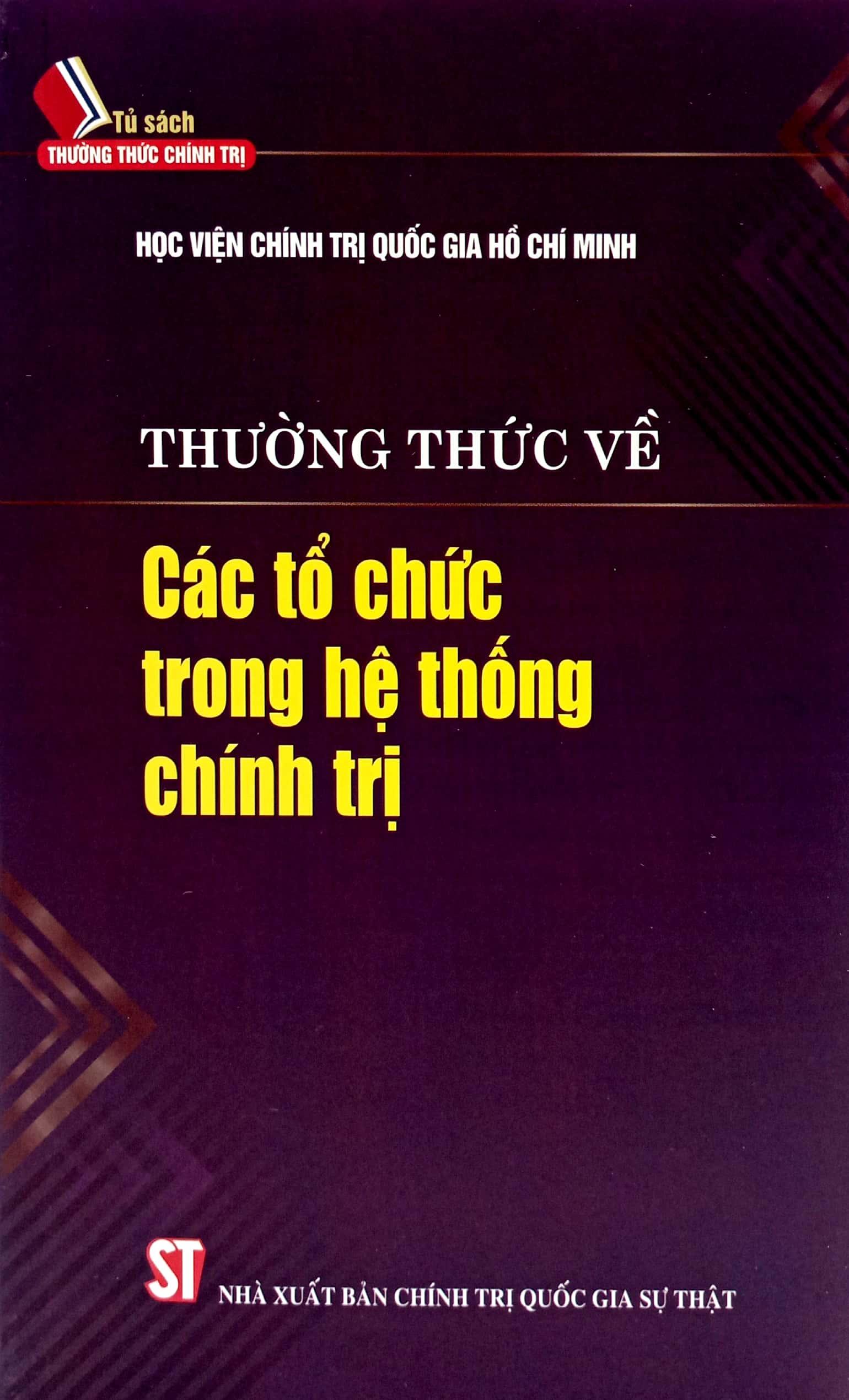 Thường Thức Về Các Tổ Chức Trong Hệ Thống Chính Trị