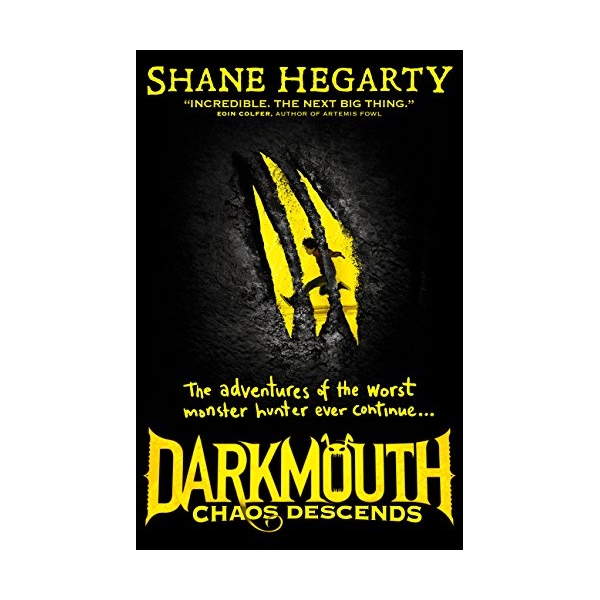 Chaos Descends: Darkmouth #3