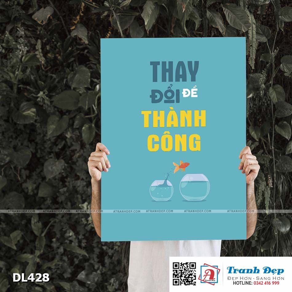 Tranh động lực trang trí phòng làm việc - Thay đổi để thành công - DL428
