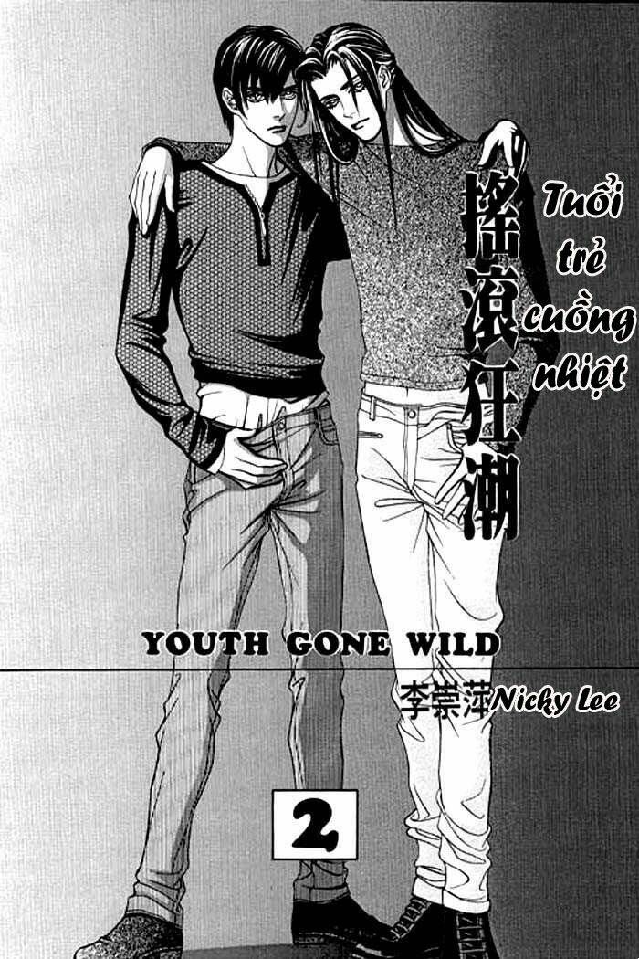 youth gone wild - tuổi trẻ cuồng nhiệt chapter 7 3