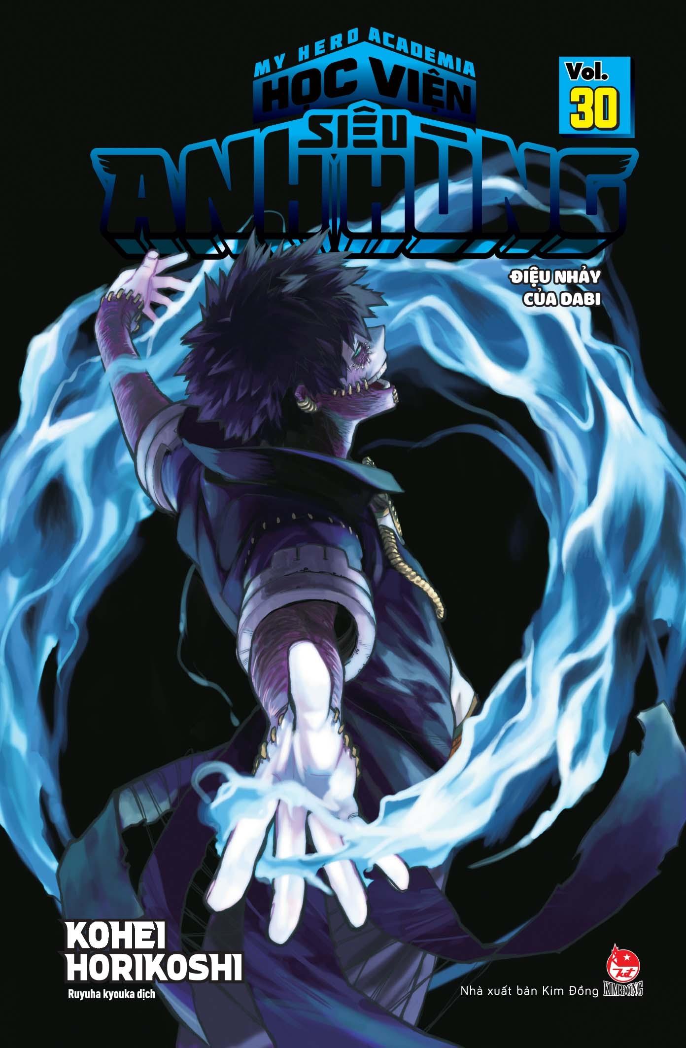 My Hero Academia - Học Viện Siêu Anh Hùng - Tập 30: Điệu Nhảy Của Dabi - Tặng Kèm Bookmark