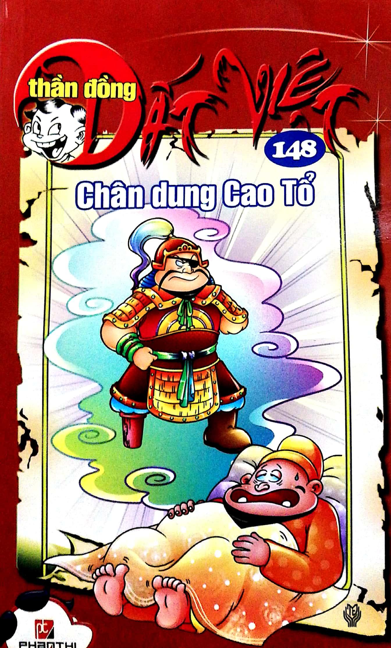 Thần Đồng Đất Việt 148 - Chân Dung Cao Tổ
