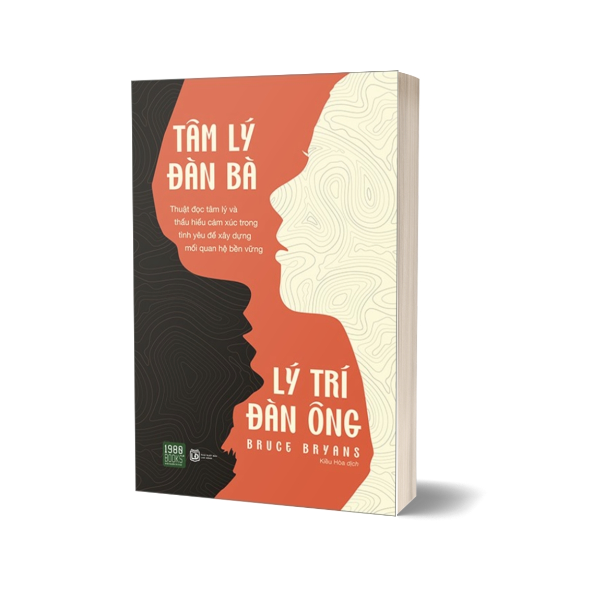 Tâm Lý Đàn Bà - Lý Trí Đàn Ông