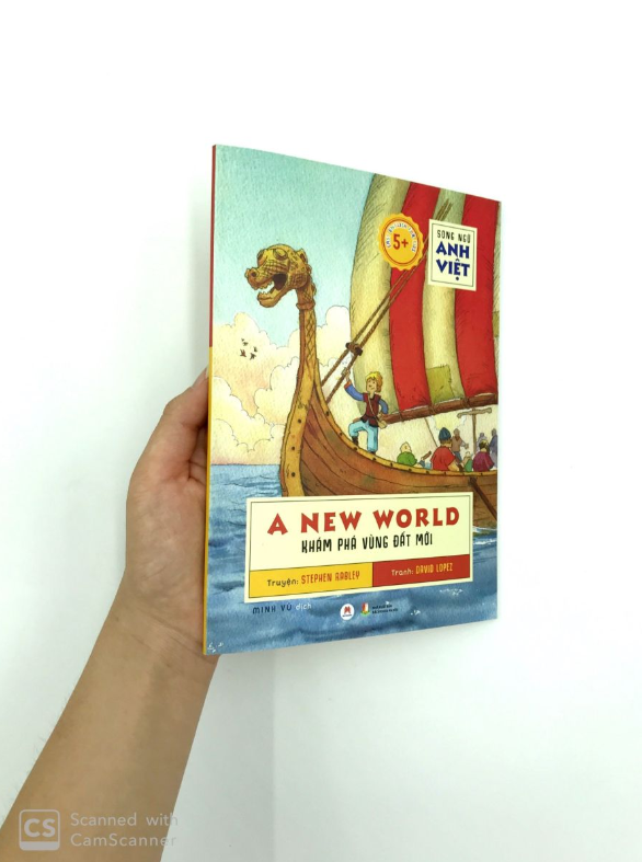 Sách Song Ngữ Anh Việt  A New World - Khám Phá Vùng Đất Mới