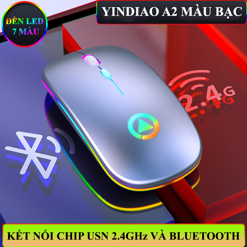 Chuột Không Dây YINDIAO A2 kết nối BLUETOOTH và chip USB 2.4GHz có đèn led 7 màu với nút nhấn không ồn - Hàng Chính Hãng