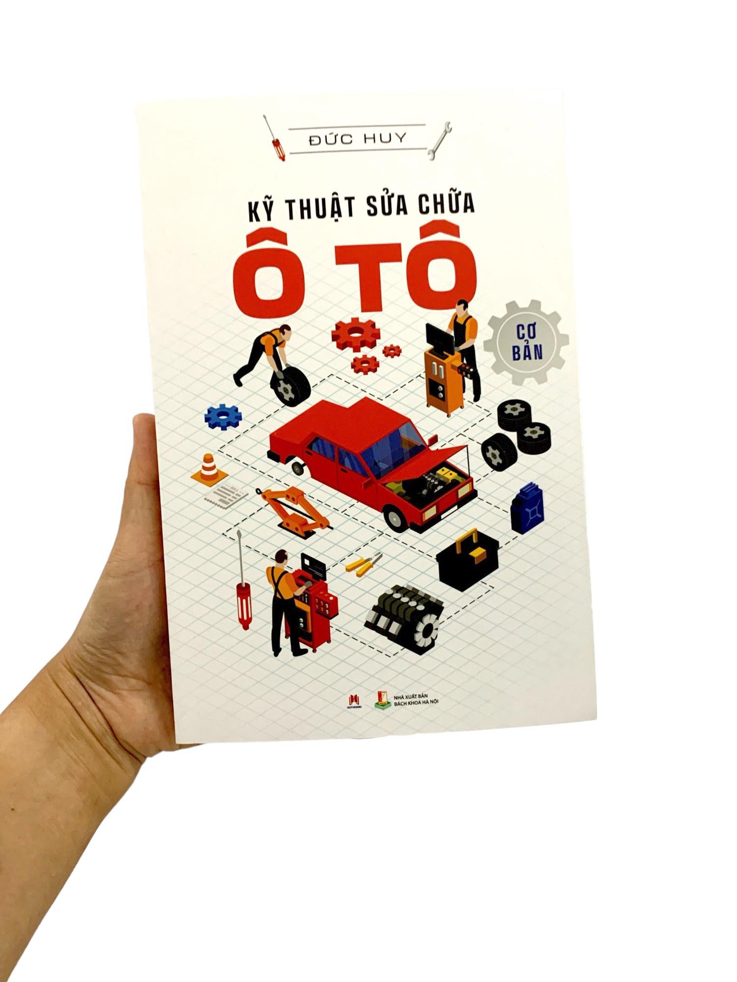 Kỹ Thuật Sửa Chữa Ô Tô Cơ Bản (Tái Bản 2023)