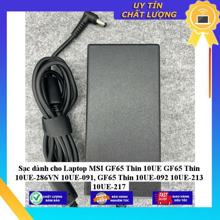 Sạc dùng cho Laptop MSI GF65 Thin 10UE GF65 Thin 10UE-286VN 10UE-091 GF65 Thin 10UE-092 10UE-213 10UE-217 - Hàng Nhập Khẩu New Seal