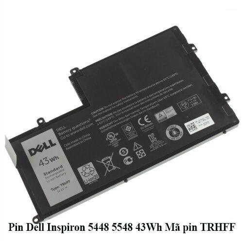 Pin Dùng Cho Laptop Dell Inspiron 15 14 5545 5547 5447 5448 5548 43Wh Mã pin TRHFF hàng zin