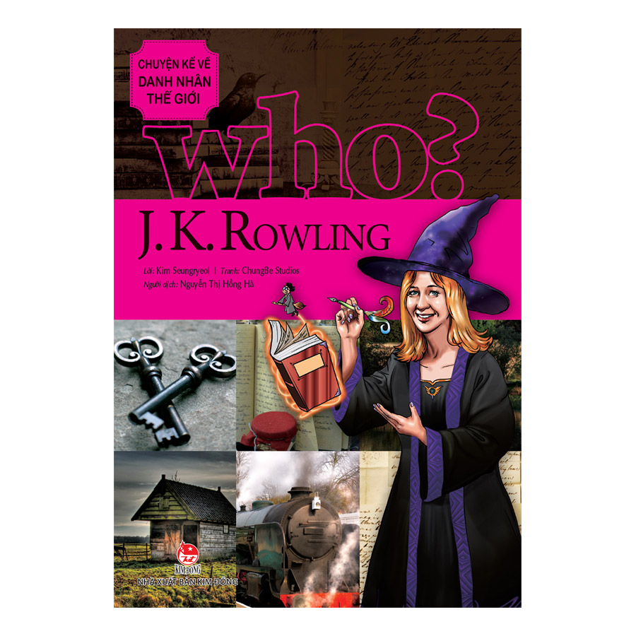 Who? Chuyện Kể Về Danh Nhân Thế Giới - J. K. Rowling