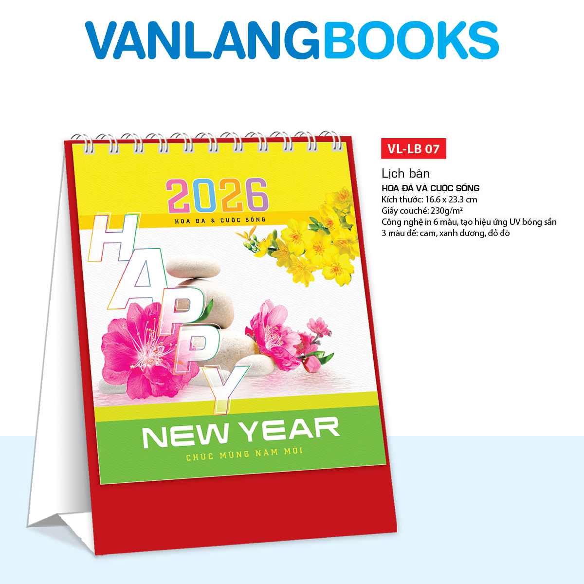 Lịch Bàn 2026 – Hoa Đá Và Cuộc Sống | Lịch Để Bàn Vanlangbooks | Mã: VLLB07A - Màu Đỏ
