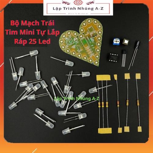 [Lập Trình Nhúng A-Z][G26] Bộ Mạch Trái Tim Mini Tự Lắp Ráp 25 Led