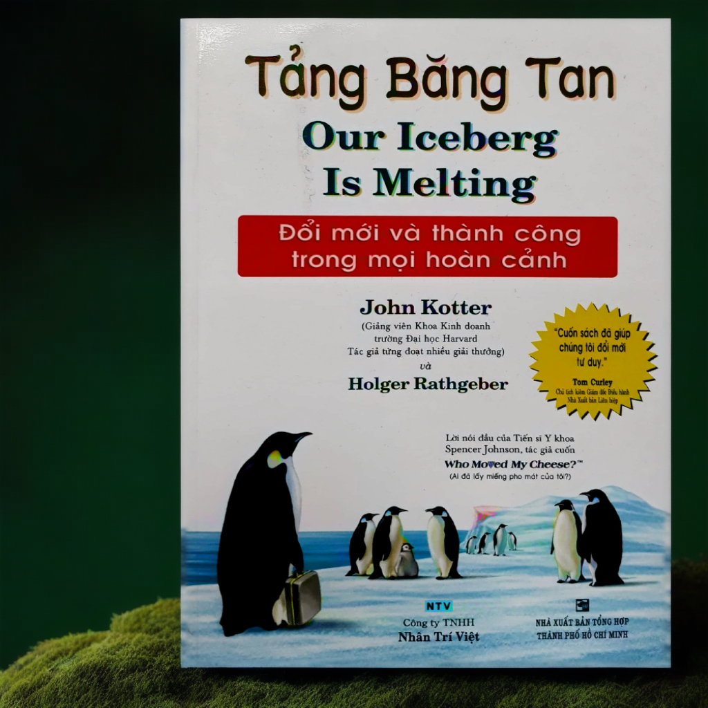 Sách - Tảng Băng Tan - Đổi Mới Và Thành Công Trong Mọi Hoàn Cảnh