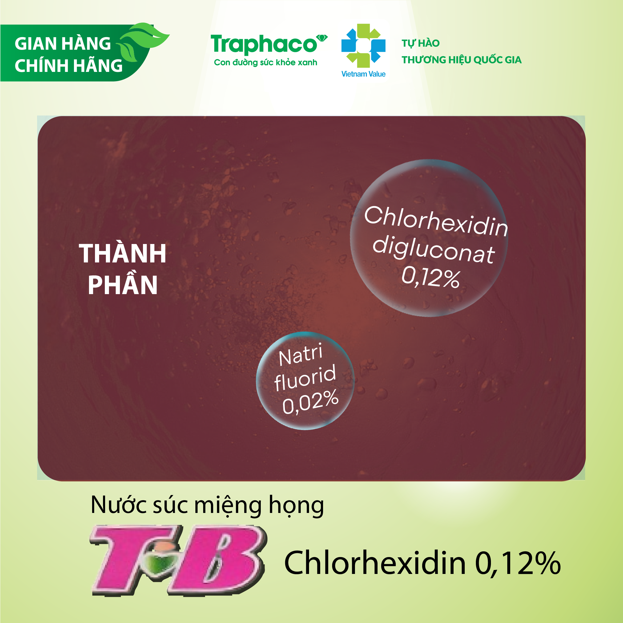 Nước súc miệng TB CHLORHEXIDIN 0.12% hiệu quả với vius, vi khuẩn, nấm chai 250ml