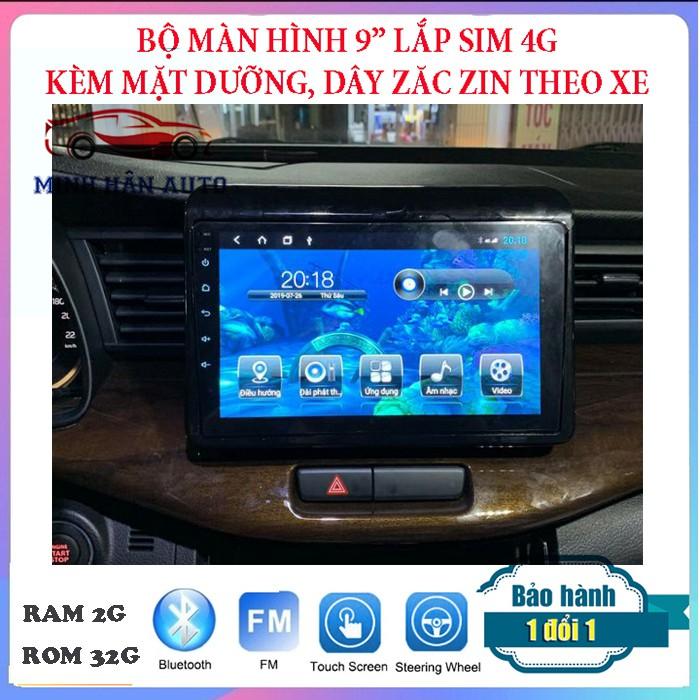 Màn hình lắp sim cho xe ERTIGA 2019, với cấu hình RAM 2G ROM 32G, IPS CHỐNG CHÓI, kính cường lưc 2.5D