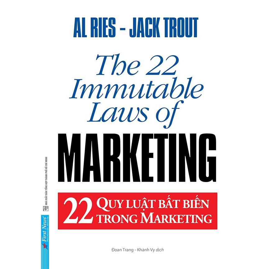 Combo 22 Quy Luật Bất Biến Trong Marketing + Những Nguyên Lý Quản Trị Bất Biến Mọi Thời Đại - Bản Quyền