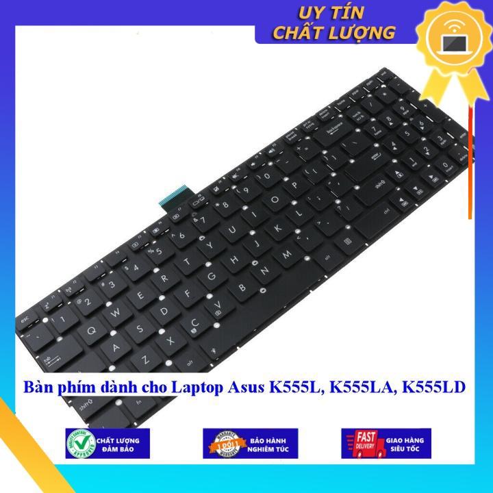 Bàn phím dùng cho Laptop Asus K555L K555LA K555LD - Hàng Nhập Khẩu New Seal