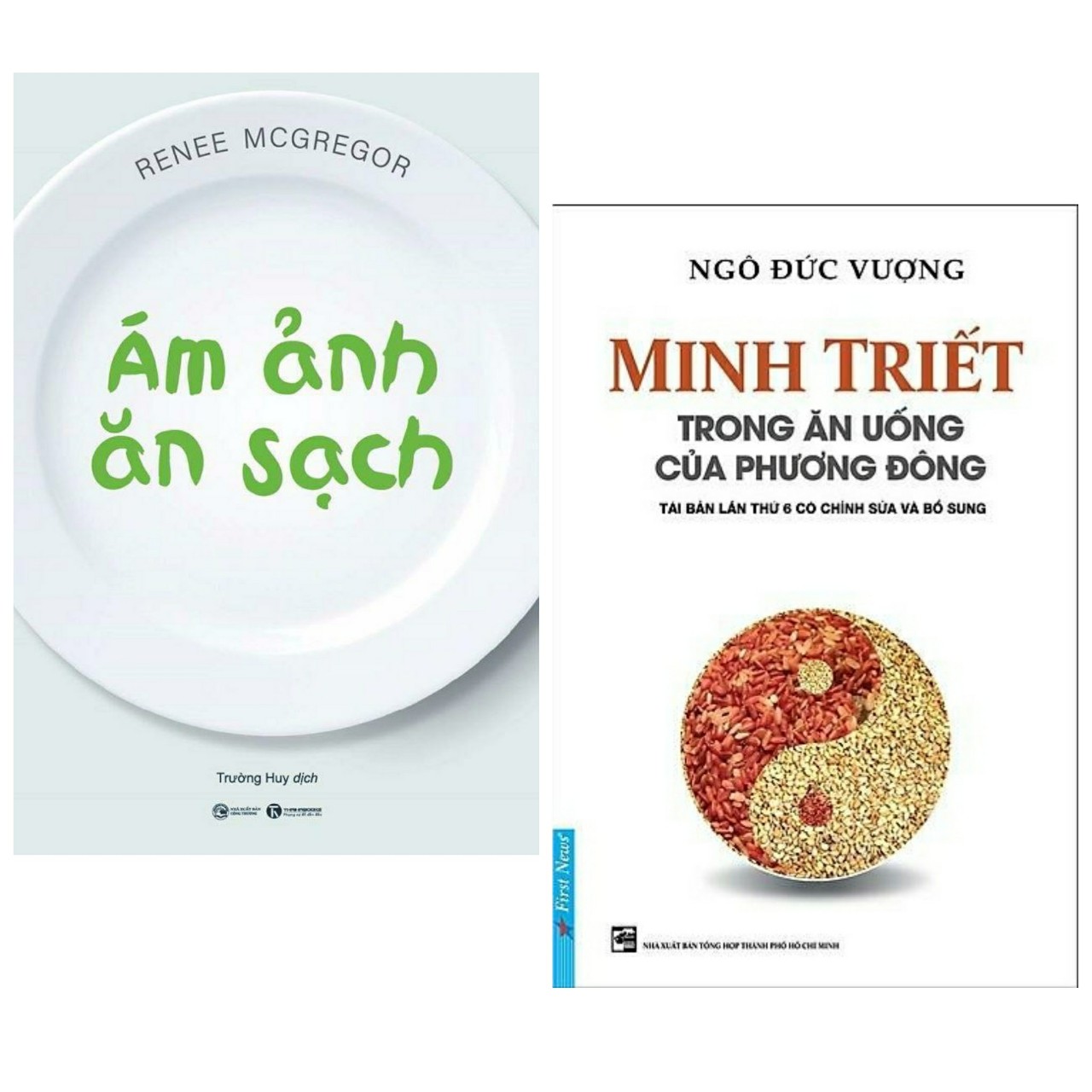 Combo 2 cuốn : Ám Ảnh Ăn Sạch +  Minh Triết Trong Ăn Uống Của Phương Đông ( Bộ sách về kiến thức trong ăn uống )