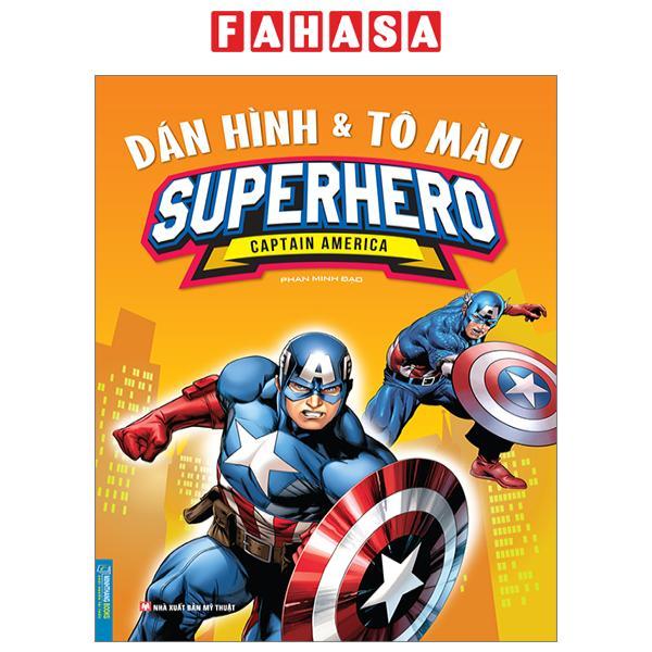 Dán Hình Và Tô Màu - Superhero - Captain America (Tái Bản 2023)