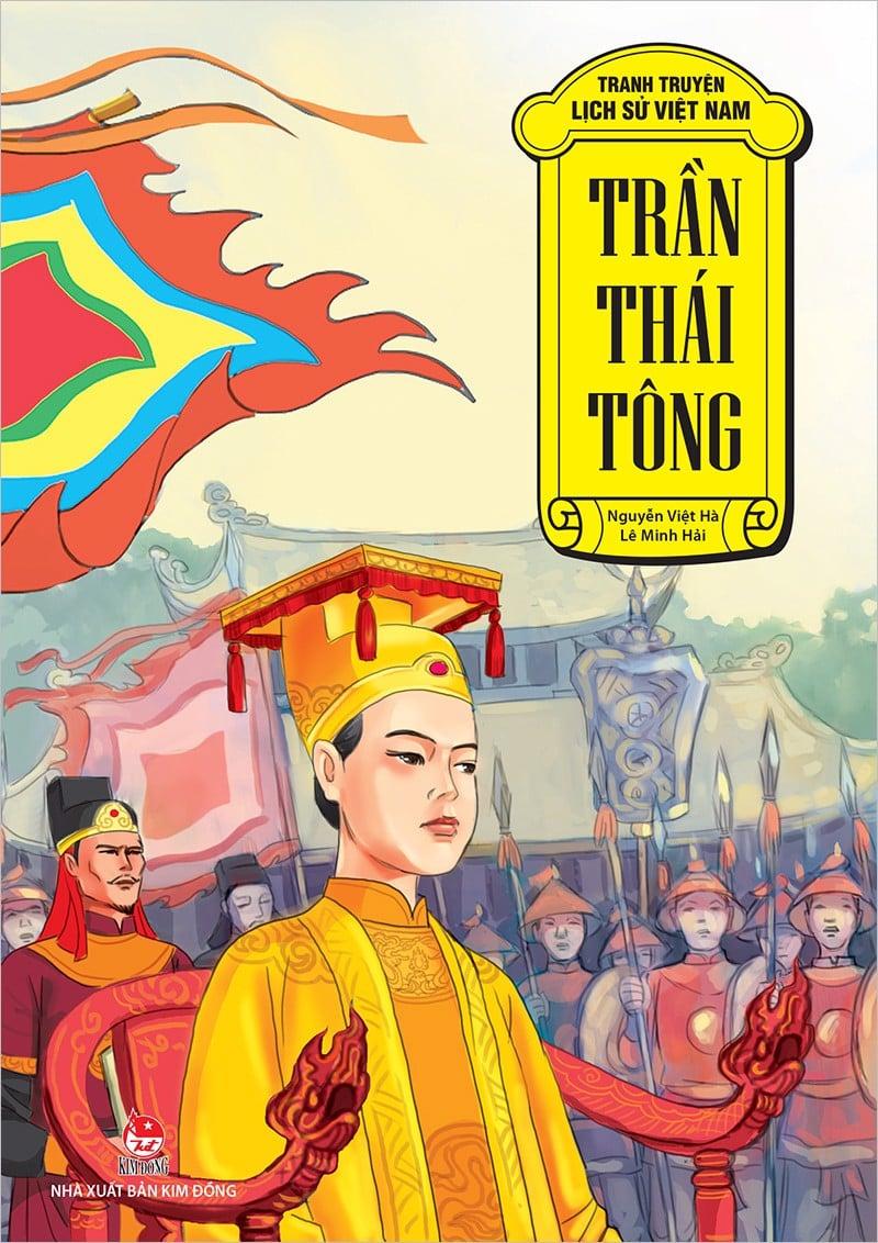 Tranh Truyện Lịch Sử Việt Nam - Trần Thái Tông