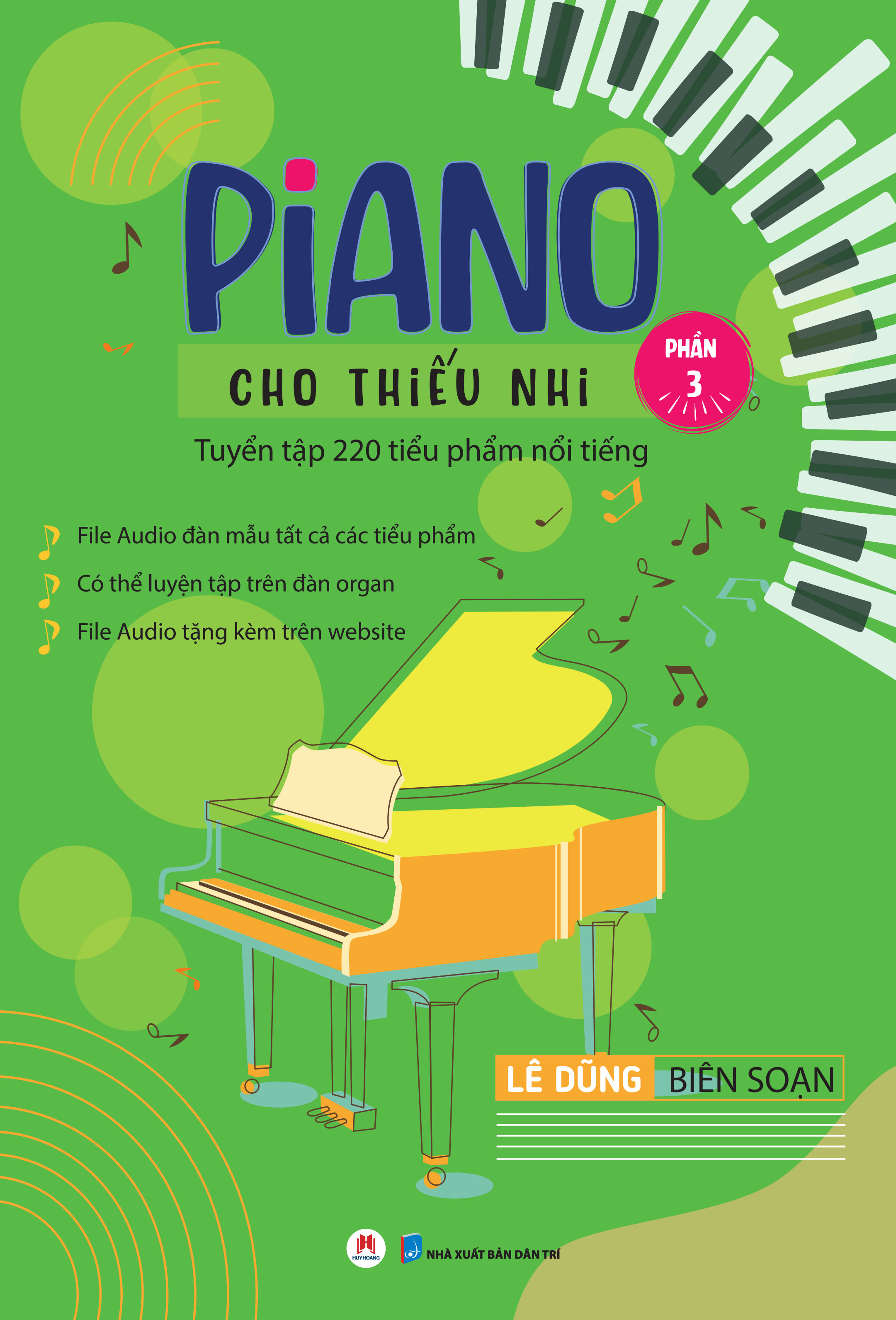 Piano Cho Thiếu Nhi - Tuyển Tập 220 Tiểu Phẩm Nổi Tiếng - Phần 3