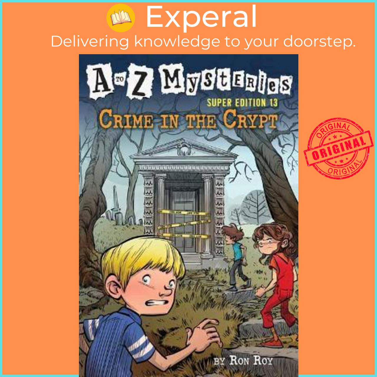 Sách - A to Z Mysteries Super Edition #13: Crime in the Crypt by Ron Roy