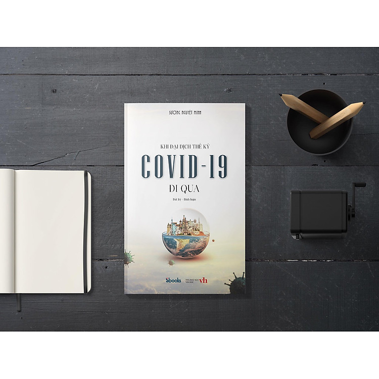 Covid-19 và Cuộc chiến sinh tử + Khi đại dịch thế kỷ Covid-19 đi qua (Combo 2 cuốn)