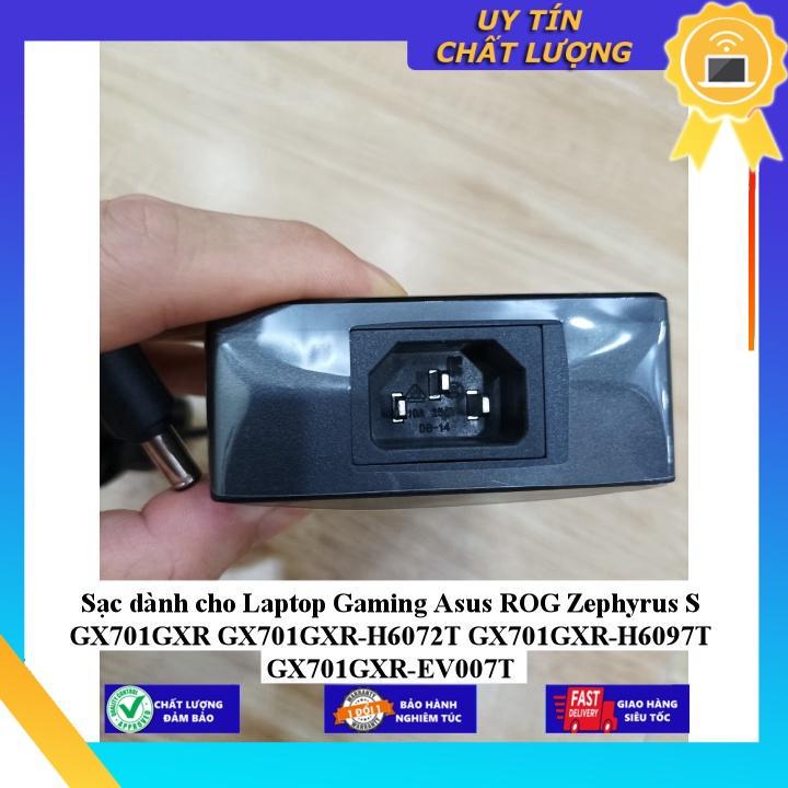 Sạc dùng cho Laptop Gaming Asus ROG Zephyrus S GX701GXR GX701GXR-H6072T GX701GXR-H6097T GX701GXR-EV007T MIAC1485