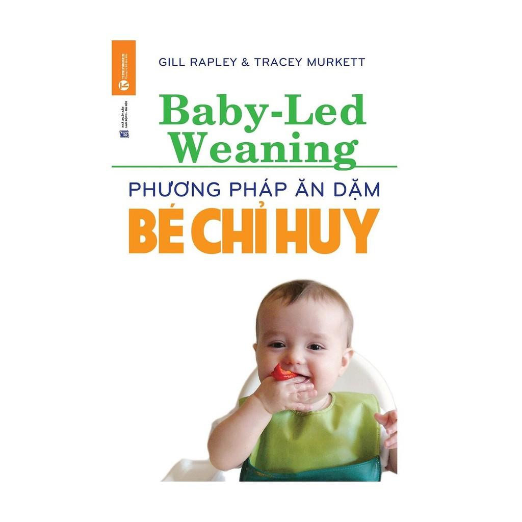 Sách - Combo 2 Cuốn Ăn Dặm Cho Bé: Phương Pháp Ăn Dặm Bé Chỉ Huy + Ăn Dặm Không Nước Mắt