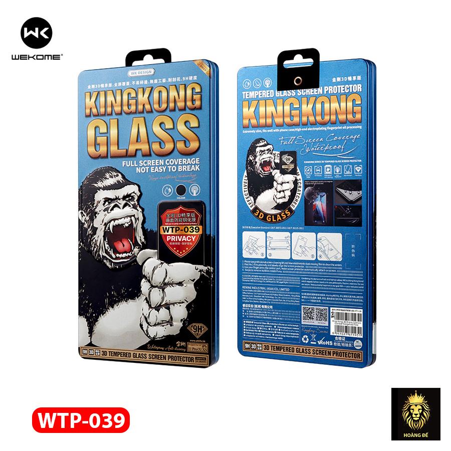 Kính cường lực King Kong WTP-039 chống nhìn trộm cao cấp full viền chống nước, chống bám vân tay WEKOME- hàng chính hãng