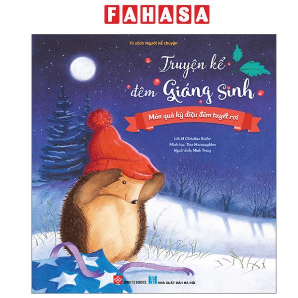 Sách - Truyện Kể Đêm Giáng Sinh - Món Quà Kỳ Diệu Đêm Tuyết Rơi