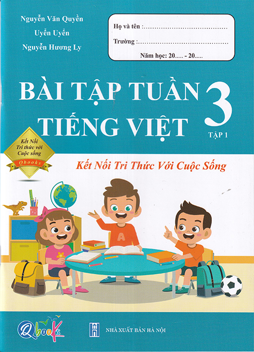 Sách - Bài tập tuần Tiếng Việt 3 tập 1 (Kết nối tri thức với cuộc sống)