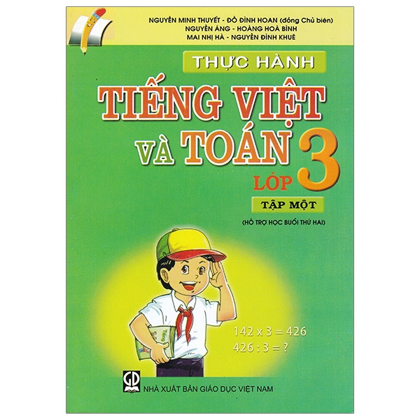 Thực Hành Tiếng Việt Và Toán - Lớp 3 (Tập 1)