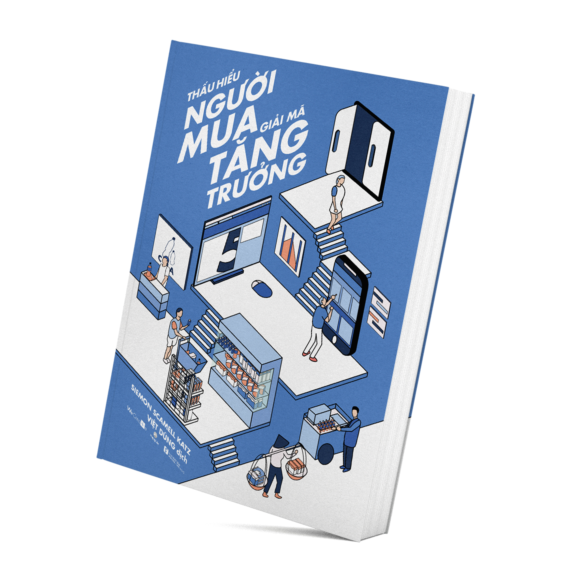Thấu hiểu người mua - Giải mã tăng trưởng
