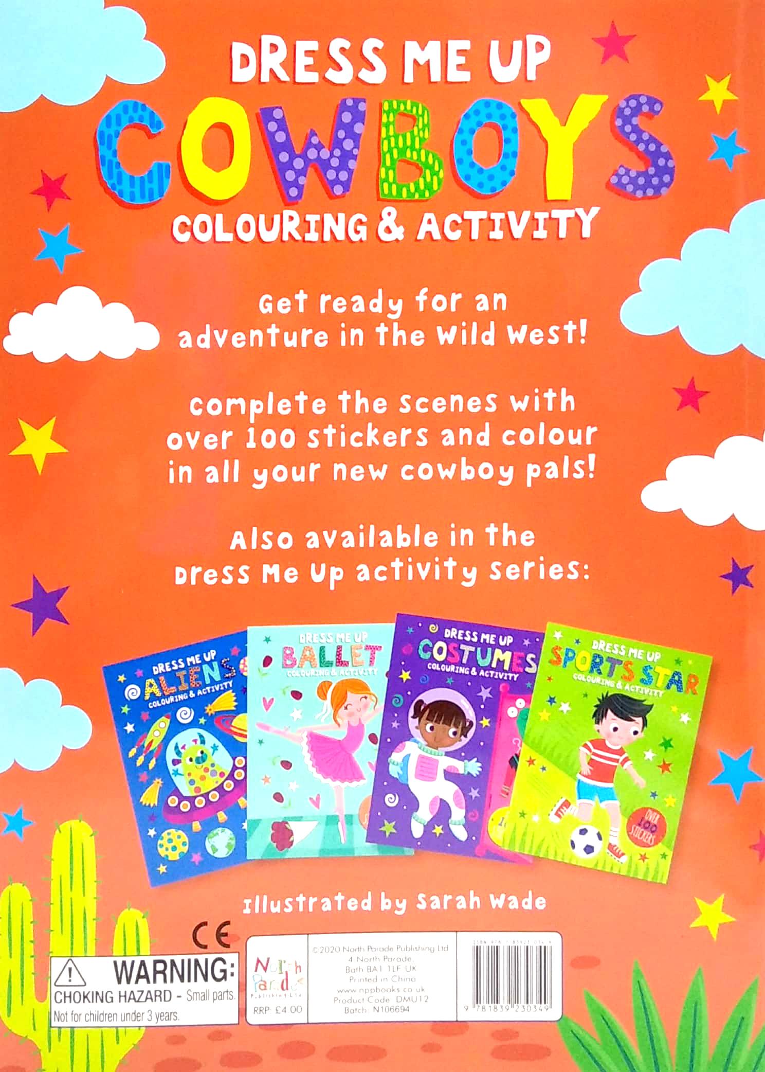 Dress Me Up: Cowboys - Colouring &amp; Activity