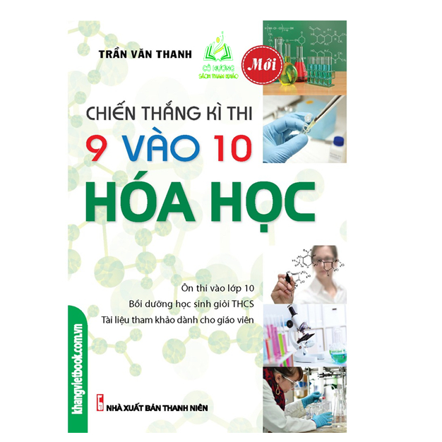 Sách - Chiến Thắng Kì Thi 9 Vào 10 Hóa Học (KV)