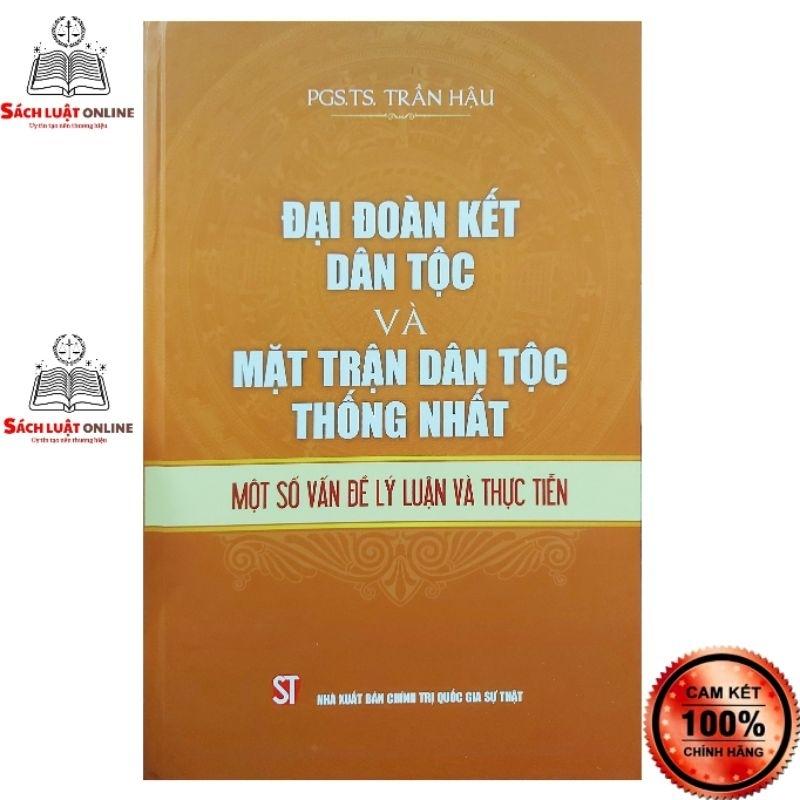 Sách - Đại đoàn kết dân tộc và mặt trận dân tộc thống nhất