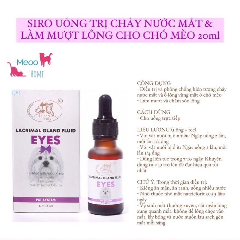 Siro Uống Chống Chảy Nước Mắt Ở Chó Mèo Lacrimal Gland Fluid EYES 20ml