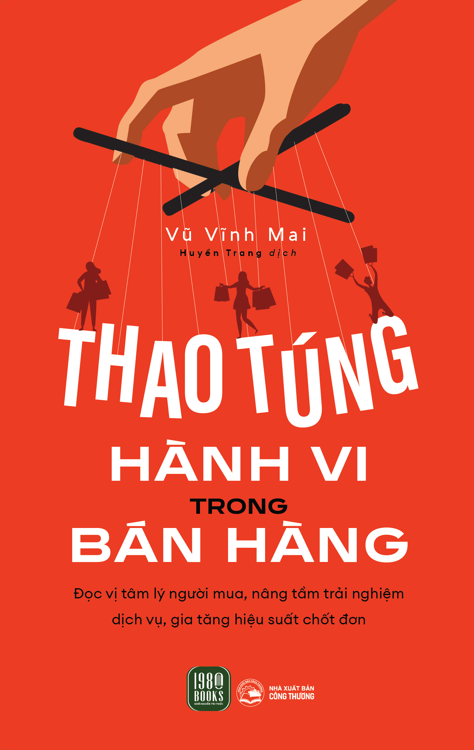 Thao Túng Hành Vi Trong Bán Hàng