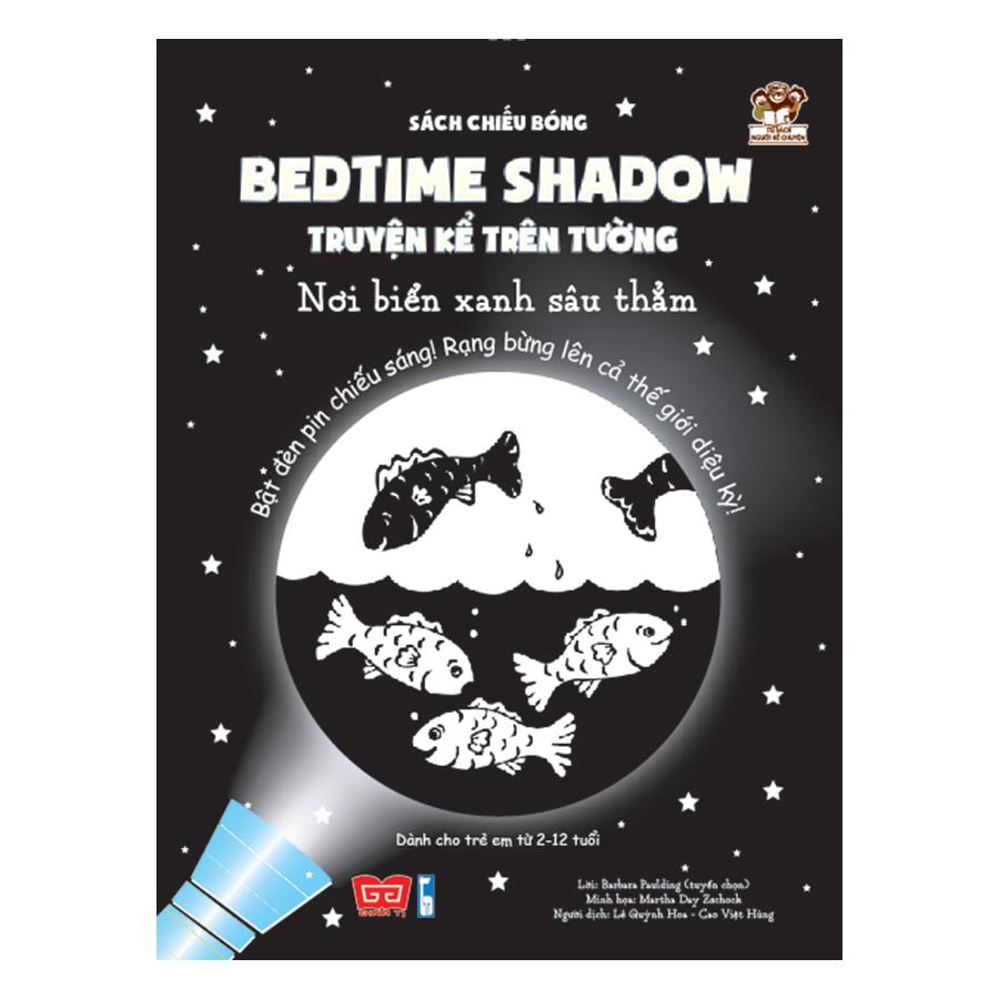 Sách Chiếu Bóng - Bedtime Shadow - Truyện Kể Trên Tường - Nơi Biển Xanh Sâu Thẳm