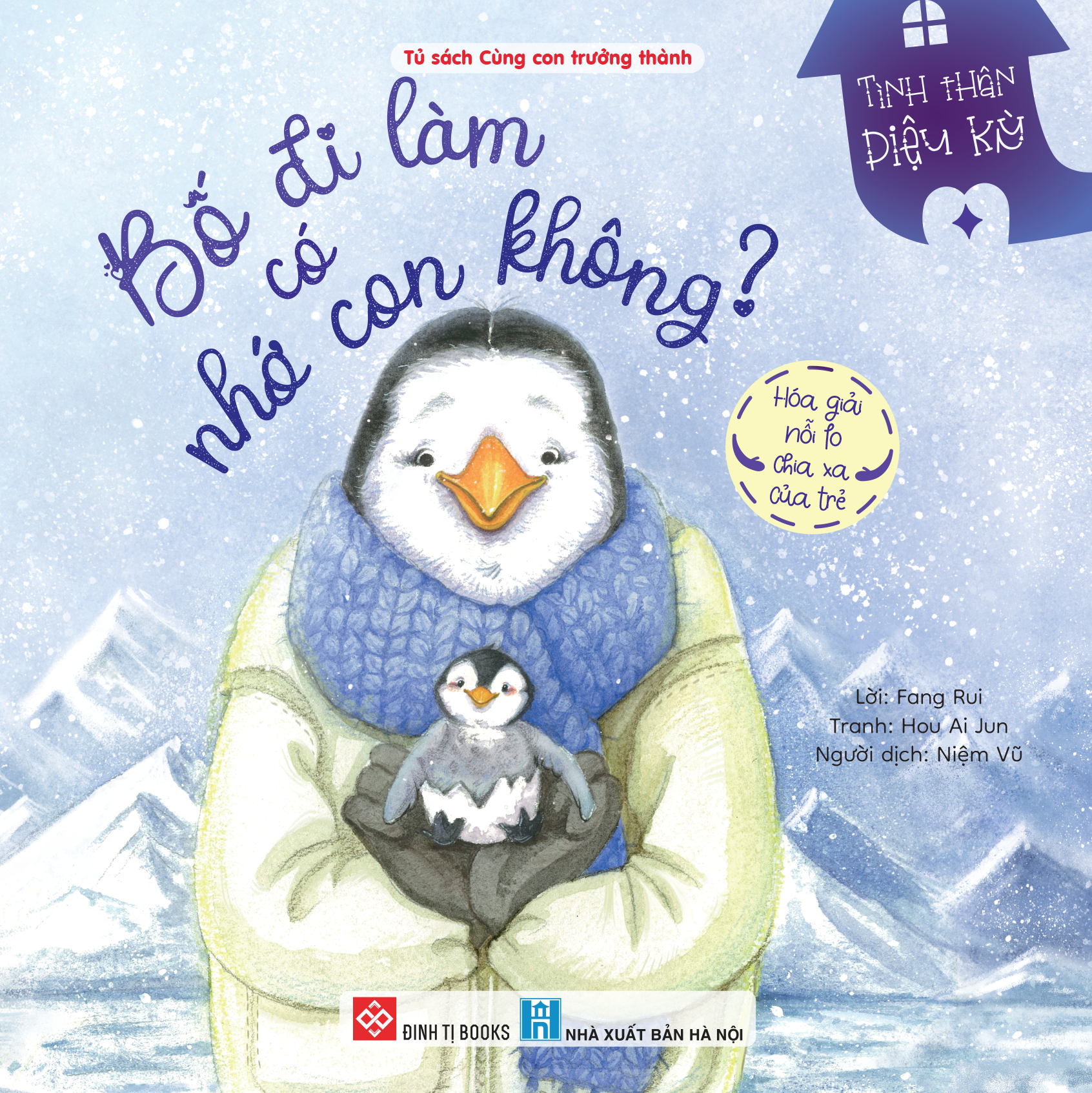 Sách - Tình Thân Diệu Kỳ - Bố Đi Làm Có Nhớ Con Không