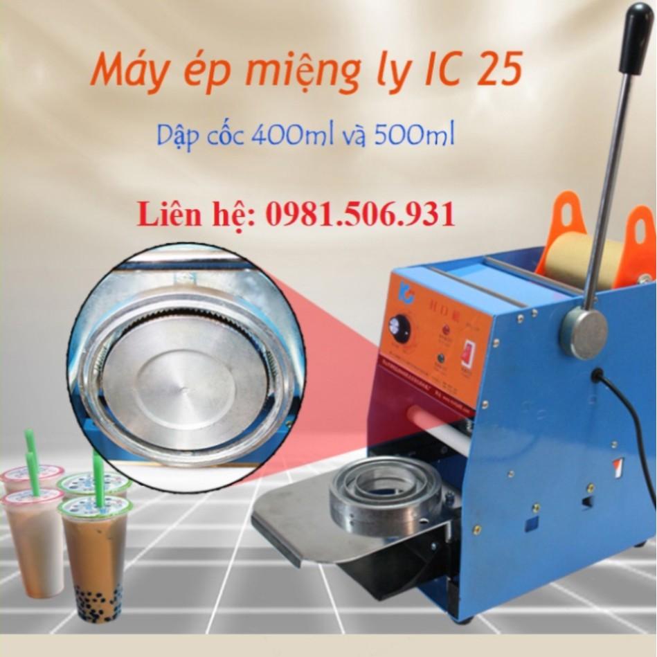 Máy ép miệng ly Ic25 dập cốc 360ml đến 500ml - IC 25