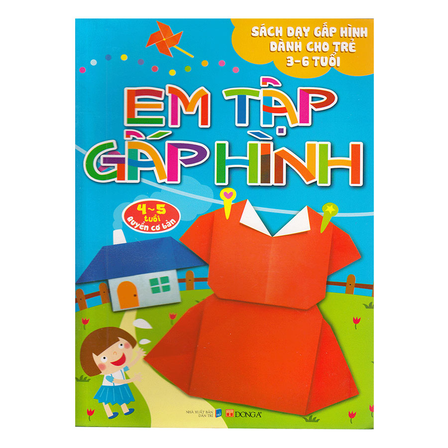 Em Tập Gấp Hình 4-5 Tuổi - Cơ Bản