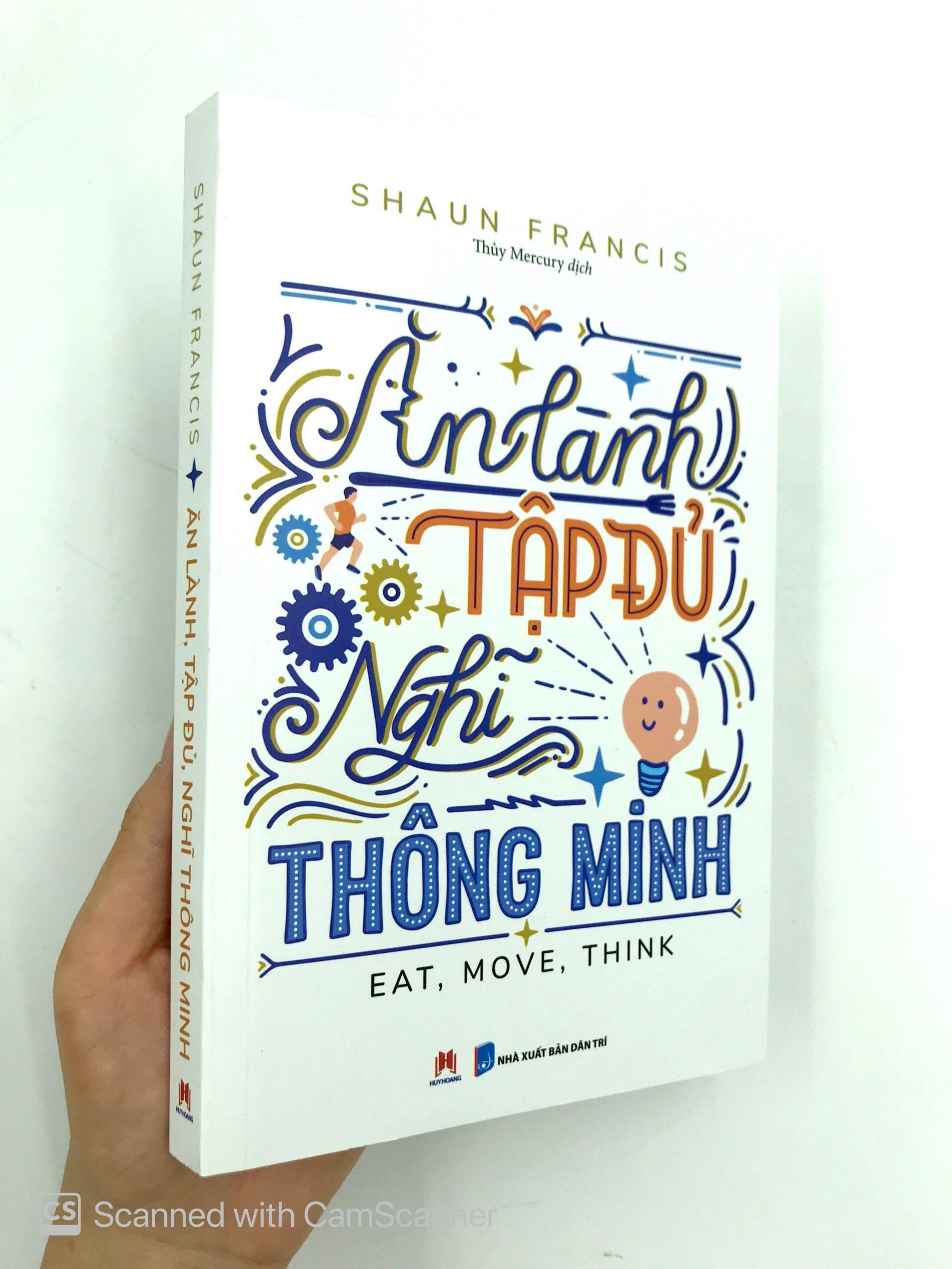 Ăn Lành , Tập Đủ , Nghĩ Thông Minh